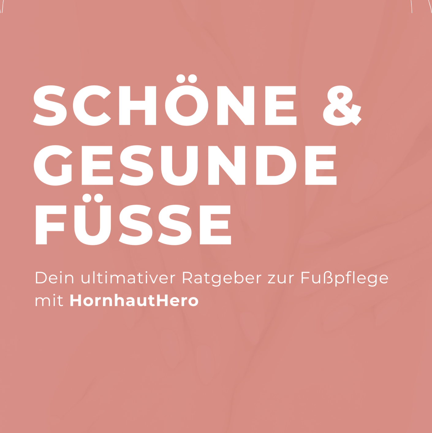 Hornhautfrei: Die geheimen Tipps & Tricks